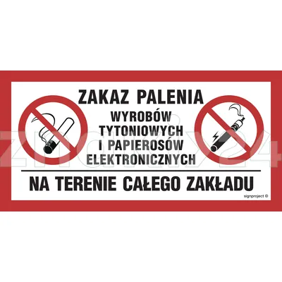 Zakaz palenia wyrobów tytoniowych i papierosów elektronicznych na terenie calego zakładu - Znak ostrzegawczy. Znak informacyjny - NC093