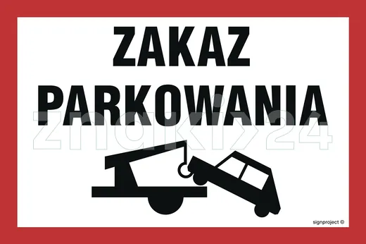 Zakaz parkowania - Znak ostrzegawczy. Znak informacyjny - ND052