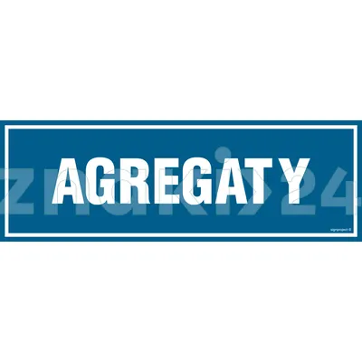 Agregaty - Znak informacyjny - PA213