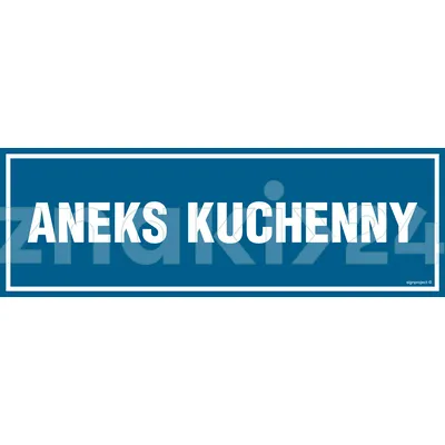 Aneks kuchenny - Znak informacyjny - PA287