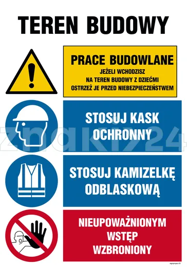 Teren budowy, Uwaga! teren niebezpieczny, Pojazdy nie mogą wyjeżdżać poza teren budowy bez zgody kie - Tablica budowlana informacyjna - OI015