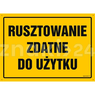 Rusztowanie zdatne do użytku - Tablica budowlana informacyjna - OA172