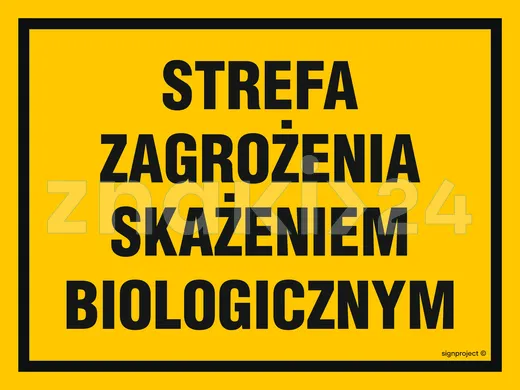 Strefa zagrożenia skażeniem biologicznym - Znak ostrzegawczy. Znak informacyjny - NB031