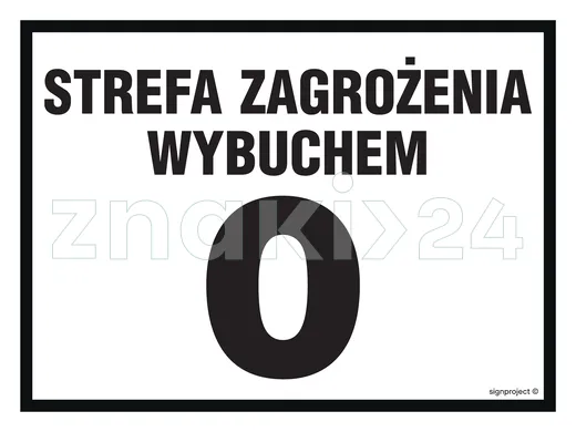 Strefa zagrożenia wybuchem 0 - Znak ostrzegawczy. Znak informacyjny - NB022