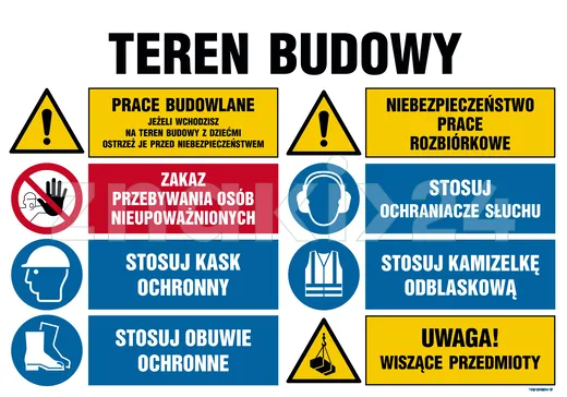 Teren budowy, Prace budowlane, jeżeli wchodzisz na teren budowy z dziećmi ostrzeż je przed niebezpie - Tablica budowlana informacyjna - OI019