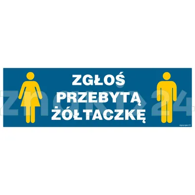 Zgłoś przebytą żółtaczkę - Znak informacyjny - NC111