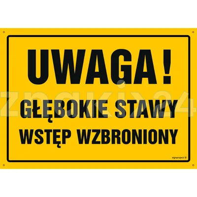 Uwaga! Głębokie stawy - Tablica budowlana informacyjna - OA098