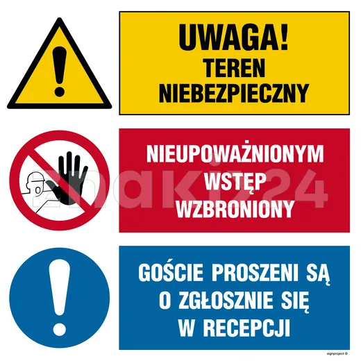 Uwaga! teren niebezpieczny, Nieupoważnionym wstęp wzbroniony, Goście proszeni są o zgłoszenie się w - Tablica budowlana informacyjna - OI030