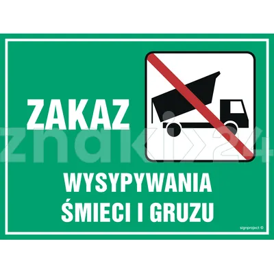 Zakaz wysypywania śmieci i gruzu - Tablica leśna - OB010