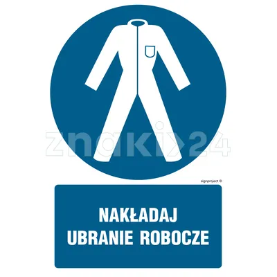 Nakładaj ubranie robocze - Znak BHP - GL039