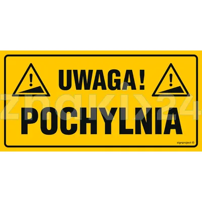 Uwaga pochylnia - Znak ostrzegawczy. Znak informacyjny - NC084