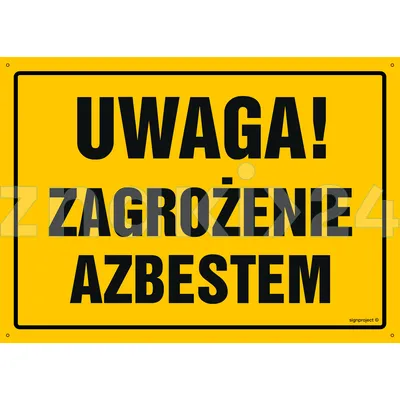 Uwaga! Zagrożenie azbestem - Tablica budowlana informacyjna - OA104