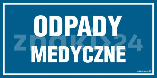 Odpady medyczne - Tablica budowlana informacyjna - OA166