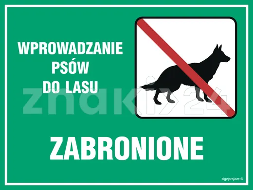 Wprowadzanie psów do lasu zabronione - Tablica leśna - OB009