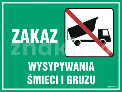 Zakaz wysypywania śmieci i gruzu - Tablica leśna - OB010