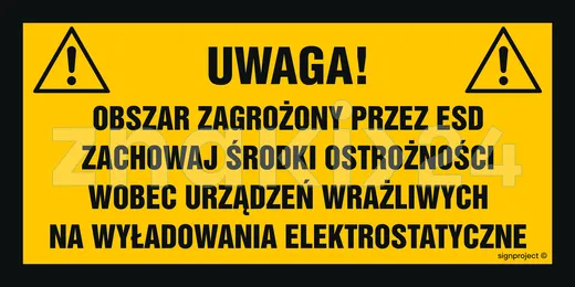 Uwaga obszar zagrożony przez ESD. Zachowaj środki ostrożności wobec urządzeń wrażliwych na wyładowan - Znak ostrzegawczy. Znak informacyjny - NB033