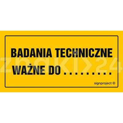 Badania techniczne ważne do ......... - Znak informacyjny - NC125