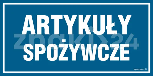 Artykuły spożywcze - Znak ostrzegawczy. Znak informacyjny - NC067