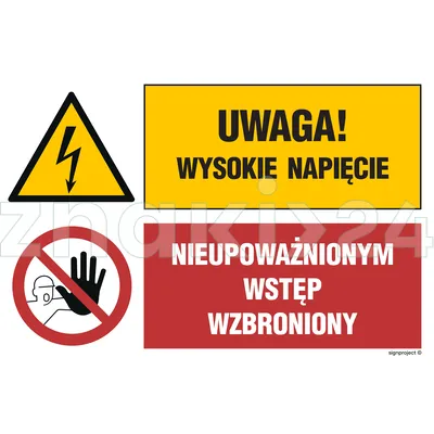 Uwaga! Wysokie napięcie Nieupoważnionym wstęp wzbroniony - Znak BHP - GN003