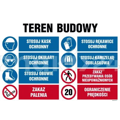 Teren budowy, Stosuj kask ochronny, Stosuj rękawice ochronne, Stosuj okulary ochronne, Stosuj kamize - Tablica budowlana informacyjna - OI018