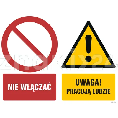 Nie włączać Uwaga! Pracują ludzie - Znak BHP - GM006