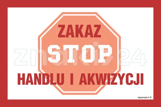 Zakaz handlu i akwizycji - Znak ostrzegawczy. Znak informacyjny - NC007