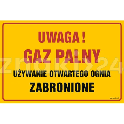 Uwaga! Gaz palny. Używanie otwartego ognia zabronione - Gazociągi - JD045