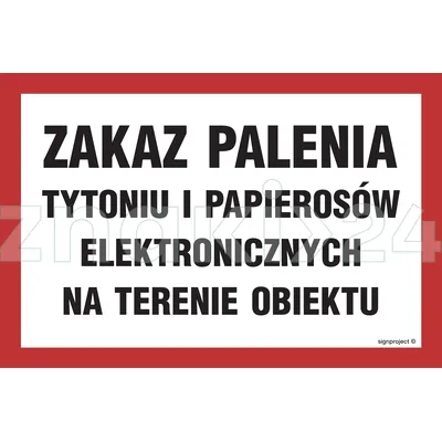 Zakaz palenia tytoniu i papierosów elektronicznych na terenie obiektu - Znak ostrzegawczy. Znak informacyjny - NC086