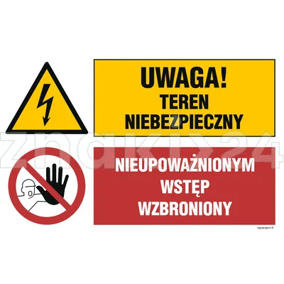 Uwaga! teren niebezpieczny, Nieupoważnionym wstęp wzbroniony - Tablica budowlana informacyjna - OI040