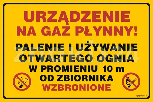 Urządzenie na gaz płynny! Palenie i używanie otwartego ognia w pr. 10 m od zbiornika wzbronione - Gazociągi - JD053