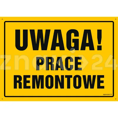 Uwaga! Prace remontowe - Tablica budowlana informacyjna - OA197