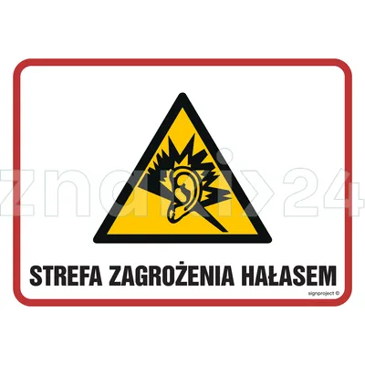 Strefa zagrożenia hałasem - Znak ostrzegawczy. Znak informacyjny - NB011