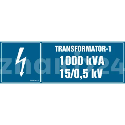 Transformator-1 1000kVA 15-0.5 kV - Znak BHP - HI003