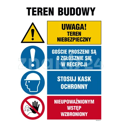 Teren budowy, Uwaga! teren niebezpieczny, Goście proszeni są o zgłoszenie sie w recepcji, Stosuj kas - Tablica budowlana informacyjna - OI011