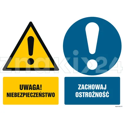 Uwaga niebezpieczeństwo Zachowaj ostrożność - Znak BHP - GM017