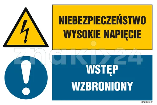 Niebezpieczeństwo Wysokie napięcie Wstęp wzbroniony - Znak BHP - GN006