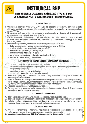 Instrukcja BHP przy obsłudze urządzenia gaśniczego typu GSE-2xW do gaszenia sprzętu elektrycznego i elektronicznego - Instrukcja BHP - IAA16