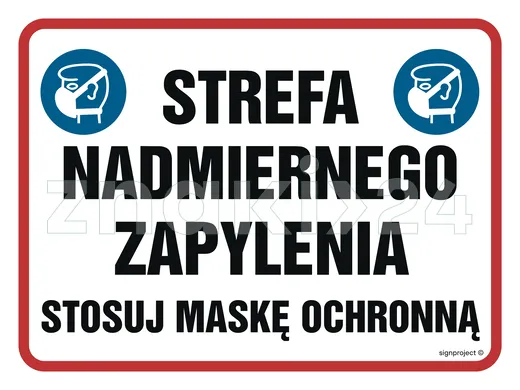 Strefa nadmiernego zapylenia. Stosuj maskę ochronną - Znak ostrzegawczy. Znak informacyjny - NB029