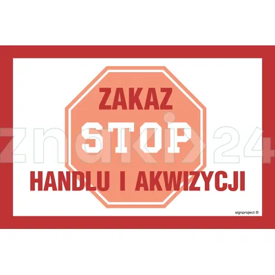 Zakaz handlu i akwizycji - Znak ostrzegawczy. Znak informacyjny - NC007