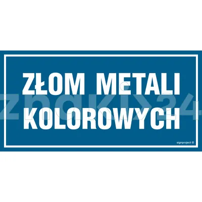 Złom metali kolorowych - Tablica budowlana informacyjna - OA115