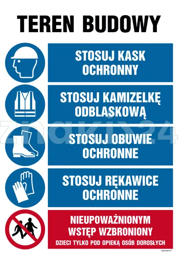 Teren budowy, Stosuj kak ochronny, Stosuj kamizelkę odblaskową, Stosuj obuwie ochronne, Stosuj rękaw - Tablica budowlana informacyjna - OI002