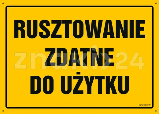 Rusztowanie zdatne do użytku - Tablica budowlana informacyjna - OA172