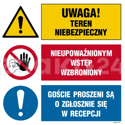 Uwaga! teren niebezpieczny, Nieupoważnionym wstęp wzbroniony, Goście proszeni są o zgłoszenie się w - Tablica budowlana informacyjna - OI030