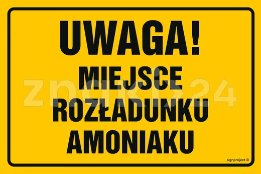 Uwaga miejsce rozładunku amoniaku - Znak ostrzegawczy. Znak informacyjny - ND032