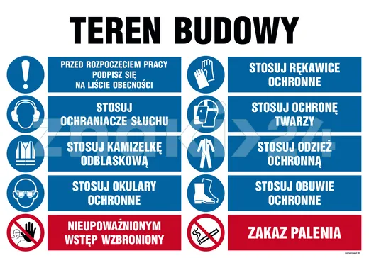 Teren budowy, Przed rozpoczęciem pracy podpisz się na liście obecności, Stosuj rękawice ochronne, St - Tablica budowlana informacyjna - OI016