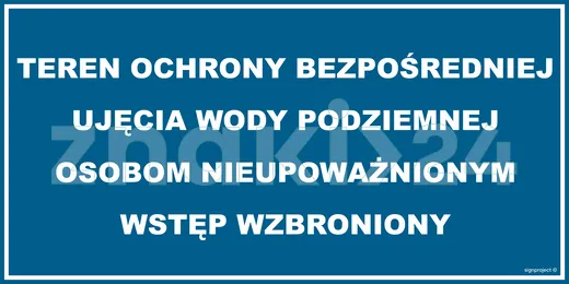 Teren ochrony bezpośredniej ujęcia wody podziemnej Osobom nieupoważnionym wstęp wzbroniony - Gazociągi - JD035