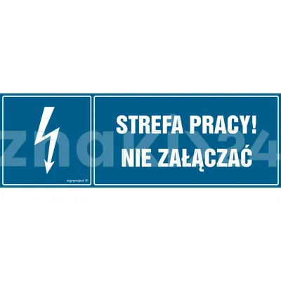 Strefa pracy nie załączać! - Znak elektryczny - HH058