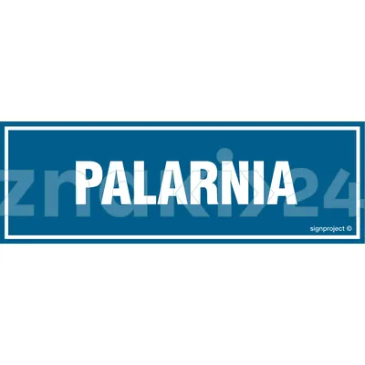 Palarnia - Znak ostrzegawczy. Znak informacyjny - NC036