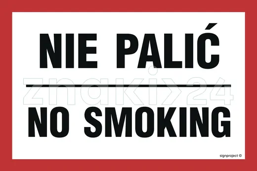 Nie palić - No smoking - Znak ostrzegawczy. Znak informacyjny - ND018