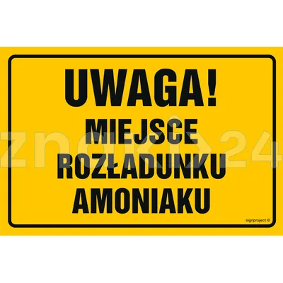 Uwaga miejsce rozładunku amoniaku - Znak ostrzegawczy. Znak informacyjny - ND032